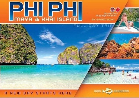 Phi Phi - Maya - Khai Island